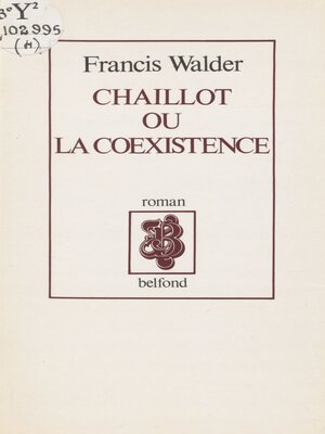 cover image of Chaillot ou la Coexistence